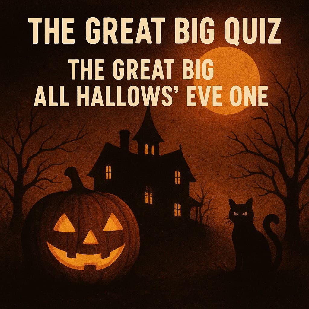 Cover Image for The Great Big Quiz – The Great Big All Hallows’ Eve One